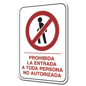 PROHIBIDA LA ENTRADA